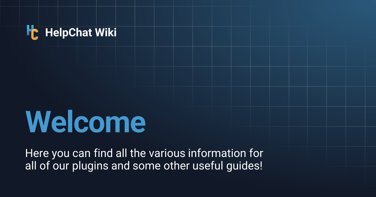 Welcome | HelpChat Wiki